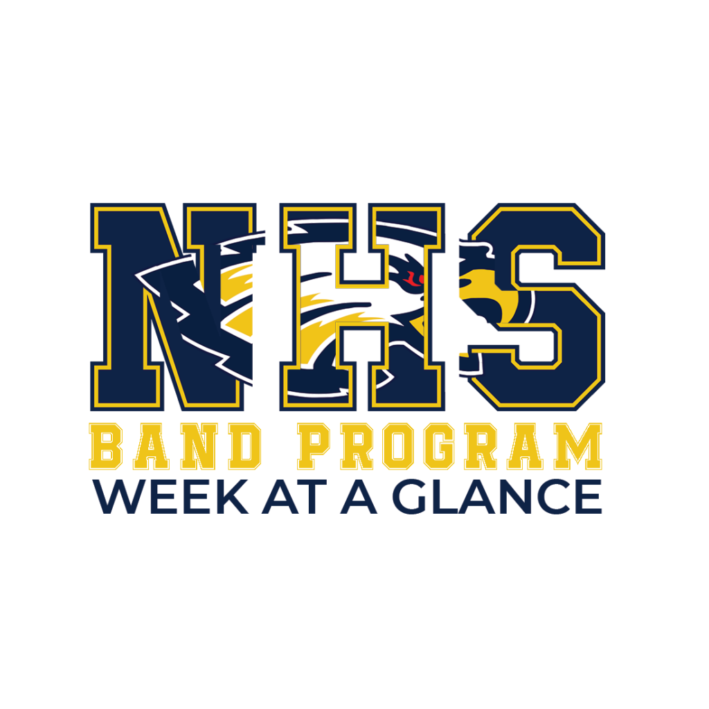 NHS Band Program Week at a Glance